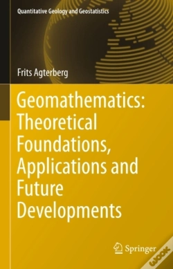 Capa do artigo Geomathematics: Theoretical Foundations, Applications And Future Developments