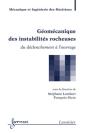 Géomécanique Des Instabilités Rocheuses : Du Déclenchement À L'Ouvrage - Preview