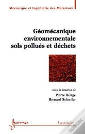 Capa do artigo Geomecanique Environnementale Sols Pollues Et Dechets ; Traite Mim