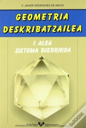 Capa do artigo Geometria Deskribatzailea. 1 Alea. Sistema Diedrikoa