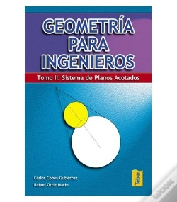 Capa do artigo Geometría Para Ingenieros Ii: Sistema De Planos Acotados