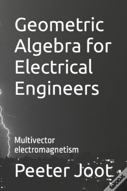 Capa do artigo Geometric Algebra For Electrical Engineers