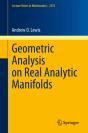 Geometric Analysis On Real Analytic Manifolds - Preview