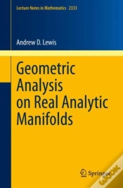 Capa do artigo Geometric Analysis On Real Analytic Manifolds