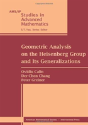 Geometric Analysis On The Heisenberg Group And Its Generalizations - Preview