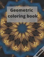Geometric Coloring Book