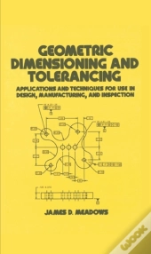 Geometric Dimensioning And Tolerancing