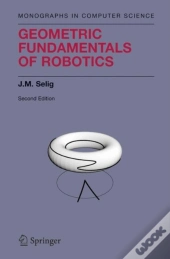 Geometric Fundamentals Of Robotics