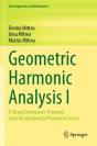Geometric Harmonic Analysis I - Preview
