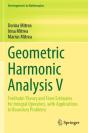 Geometric Harmonic Analysis V - Preview