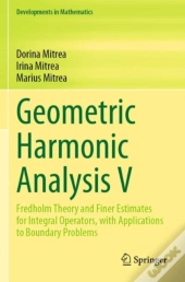 Geometric Harmonic Analysis V