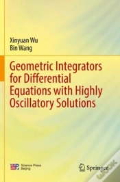 Capa do artigo Geometric Integrators For Differential Equations With Highly Oscillatory Solutions