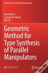 Geometric Method For Type Synthesis Of Parallel Manipulators