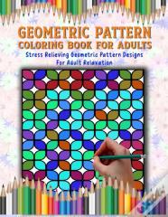 Geometric Pattern Coloring Book For Adults