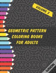 Geometric Pattern Coloring Books For Adults