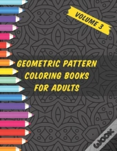 Geometric Pattern Coloring Books For Adults