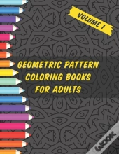 Geometric Pattern Coloring Books For Adults