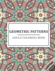 Capa do artigo Geometric Patterns Adult Coloring Book