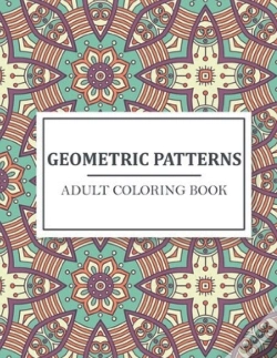 Capa do artigo Geometric Patterns Adult Coloring Book
