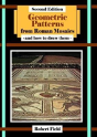 Geometric Patterns From Roman Mosaics: And How To Draw Them - Preview