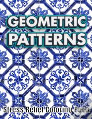 Geometric Patterns Stress Relief Coloring Book