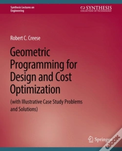 Capa do artigo Geometric Programming For Design And Cost Optimization