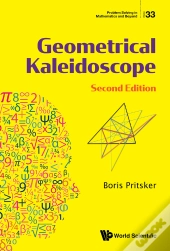 Geometrical Kaleidoscope (2nd Ed)