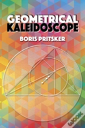 Geometrical Kaleidoscope