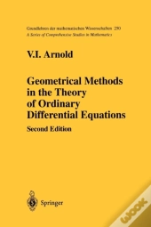 Geometrical Methods In The Theory Of Ordinary Differential Equations
