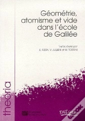 Géometrie, Atomisme Et Vide Dans L'École De Galilée