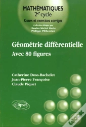Geometrie Differentielle ; 80 Illustrations