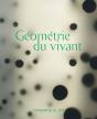 Géométrie Du Vivant - Preview