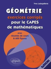 Capa do artigo Géométrie, Exercices Corrigés Pour Le Capes De Mathématiques