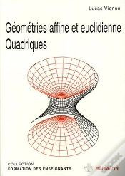 Capa do artigo Géometries Affine Et Euclidienne Quadriques
