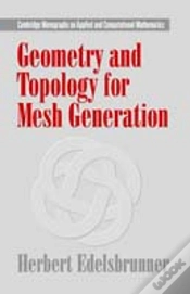Capa do artigo Geometry And Topology For Mesh Generation