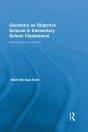 Geometry As Objective Science In Elementary School Classrooms - Preview