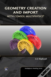 Capa do artigo Geometry Creation And Import With Comsol Multiphysics