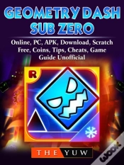 Capa do artigo Geometry Dash Sub Zero, Online, Pc, Apk, Download, Scratch, Free, Coins, Tips, Cheats, Game Guide Unofficial