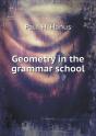 Geometry In The Grammar School - Preview