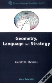 Geometry, Language And Strategy