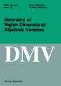 Geometry Of Higher Dimensional Algebraic Varieties - Preview