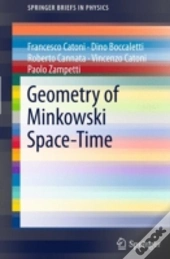 Geometry Of Minkowski Space-Time