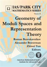 Geometry Of Moduli Spaces And Representation Theory