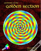Geometry Of The Golden Section