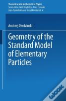 Geometry Of The Standard Model Of Elementary Particles