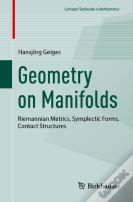 Geometry On Manifolds