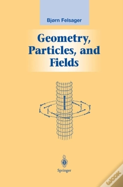 Capa do artigo Geometry, Particles, And Fields
