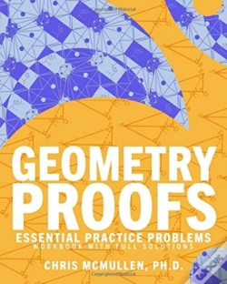 Capa do artigo Geometry Proofs Essential Practice Problems Workbook With Full Solutions