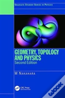 Geometry, Topology And Physics