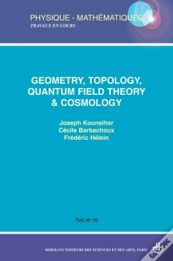 Capa do artigo Geometry, Topology, Quantum Field Theory & Cosmology